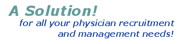 Physician recruitment, management, salary analysis of specialty and primary care physicians for hospitals, physician practices, community agencies:  MD NOW has the solution for all your physician recruitment and management needs!